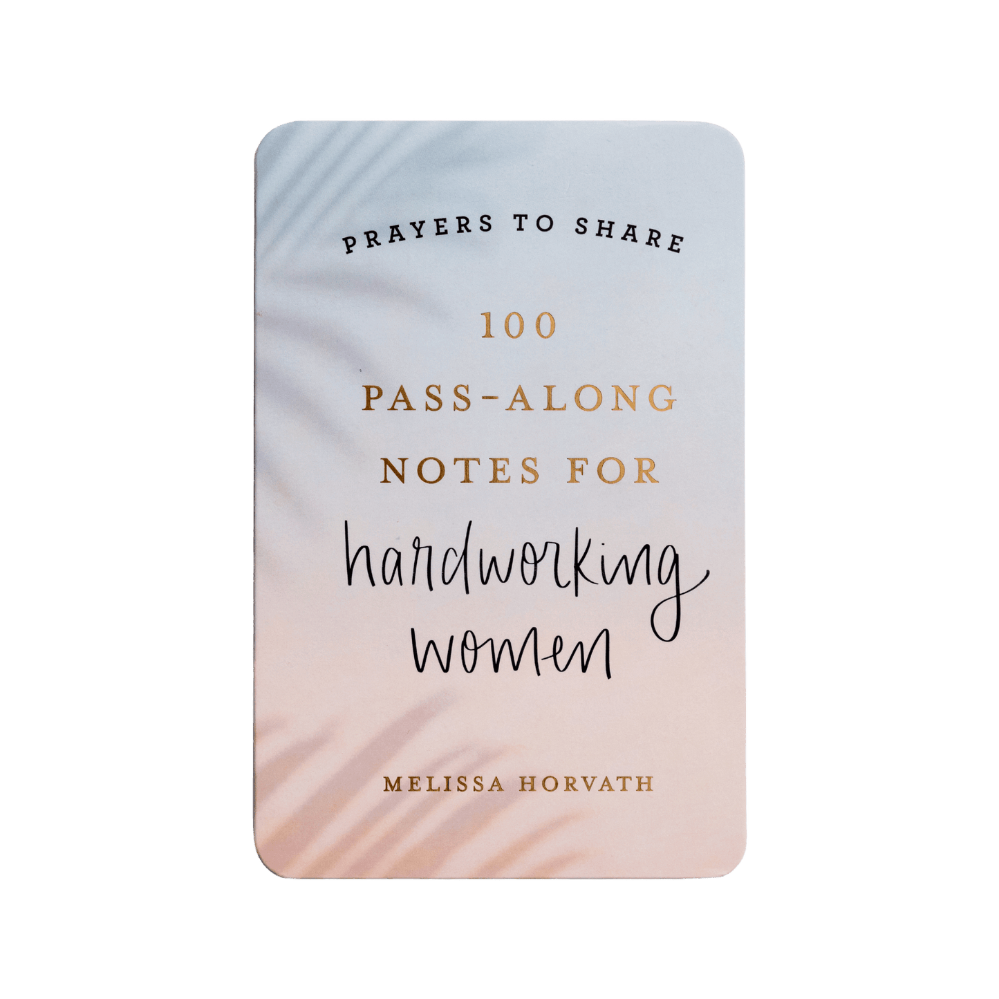 Prayers to Share Pass-Along Notes