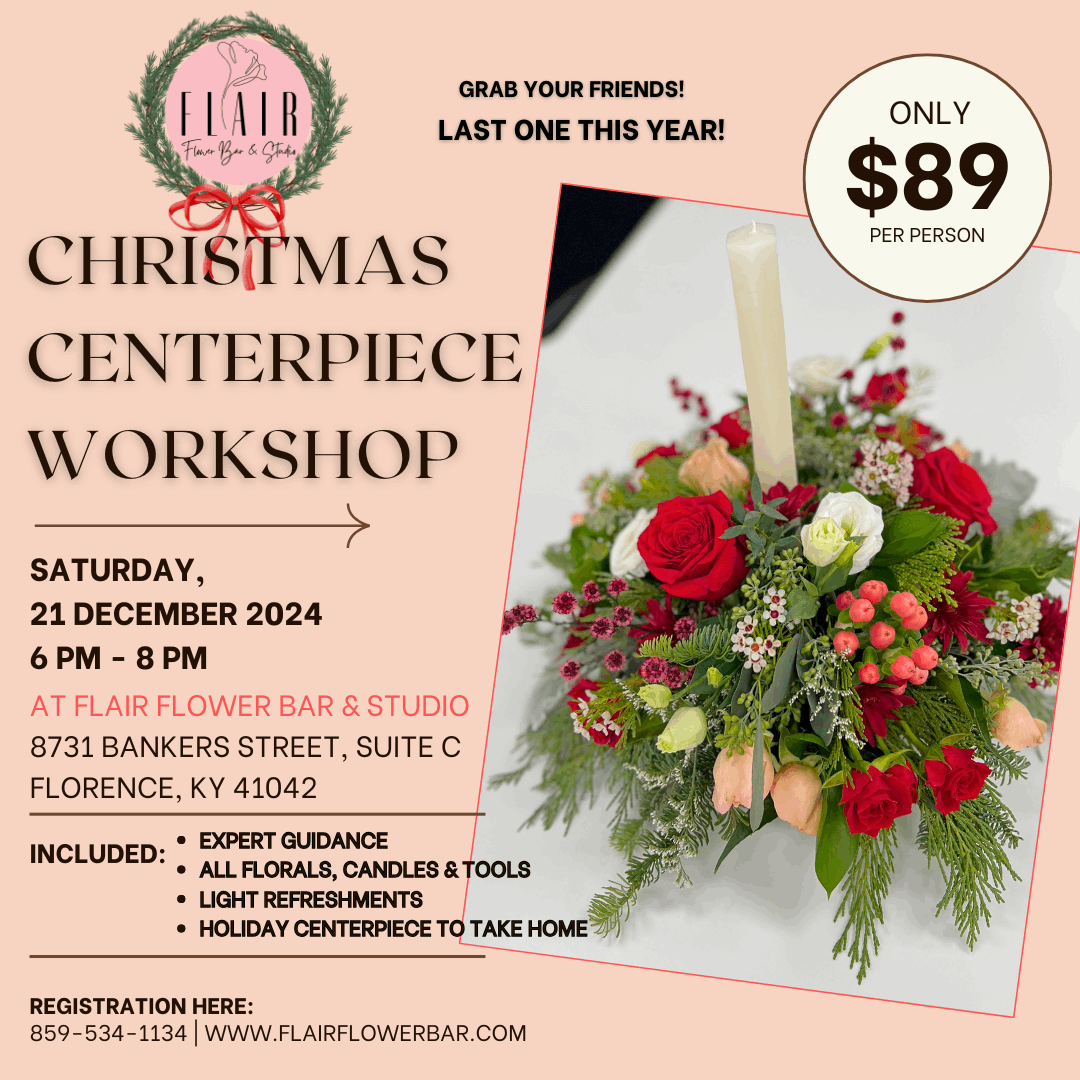 Christmas Centerpiece Workshop - Flair Flower Bar & Studio