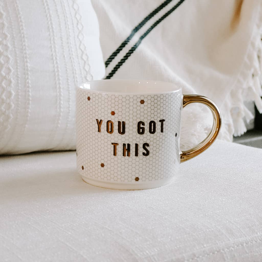 You Got This Gold Tile Coffee Mug - Flair Flower Bar & Studio