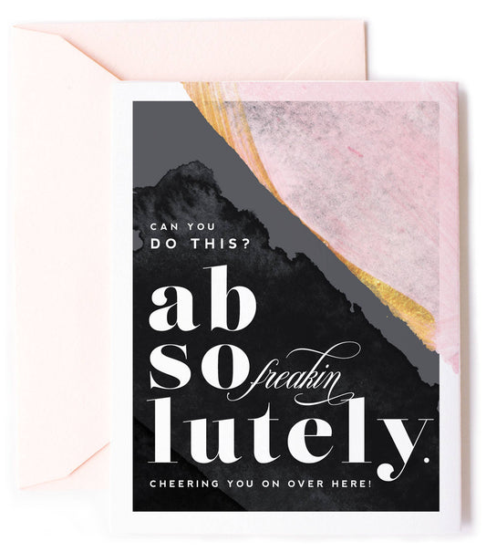 You Can Absolutely Do This - Sweet Friendship Greeting Card